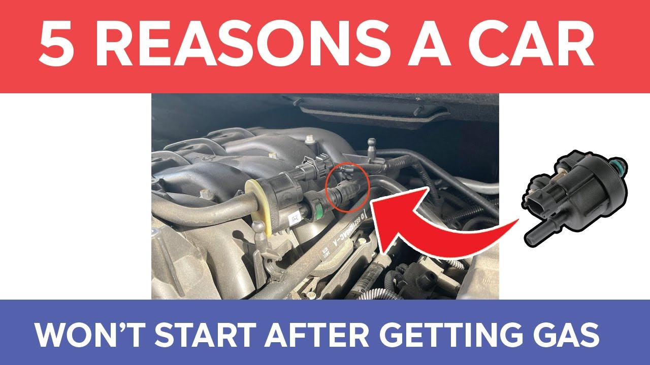 Car Won'T Start After Getting Gas