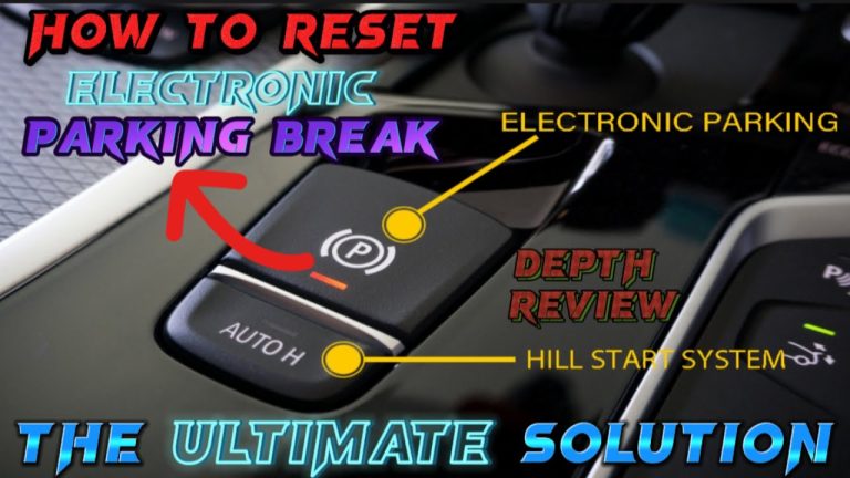 How to Reset Electronic Parking Brake